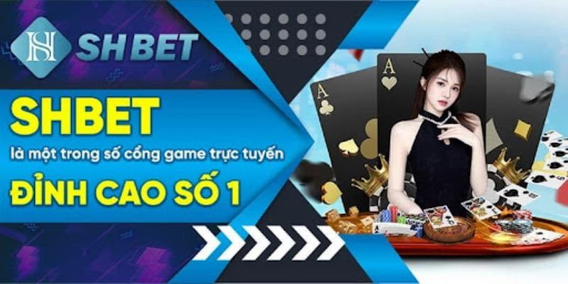 Các sản phẩm giải trí được hội viên SHBET yêu thích